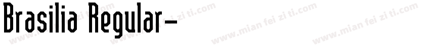Brasilia Regular字体转换